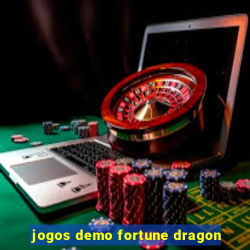 jogos demo fortune dragon